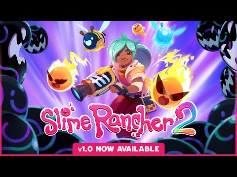 Slime Rancher 2 - Official Launch Trailer